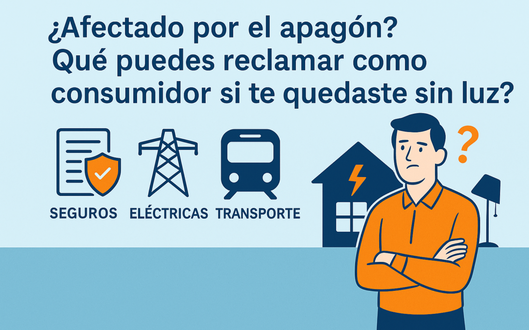 nfografía con ilustraciones de una casa sin luz, pasajeros varados en estación, factura eléctrica, seguro del hogar y reclamaciones legales tras un apagón eléctrico en España.