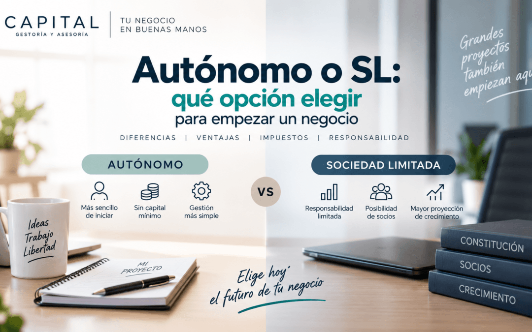 Autónomo o SL: qué opción elegir para empezar un negocio